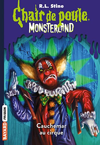 Monsterland, Tome 07: Cauchemar à Clown Palace 9782747097888