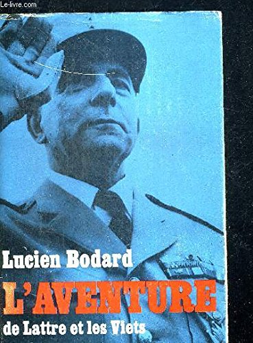 L AVENTURE DE LATTRE ET LES VIETS TOME III - CARTES D HENRI JACQUINET 