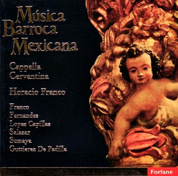 Musique Baroque Vice-Royale de la Nouvelle Espagne. 3399240167732