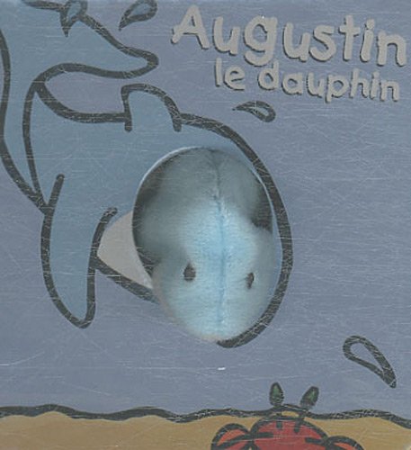 Augustin le dauphin 9782203037731