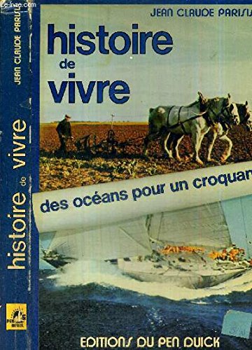 Histoire de vivre, des océans pour un croquant 9782855130279