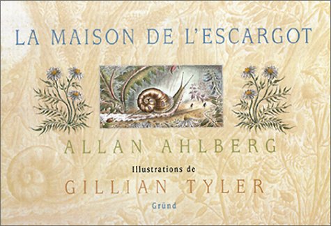 La Maison de l'escargot 9782700041378