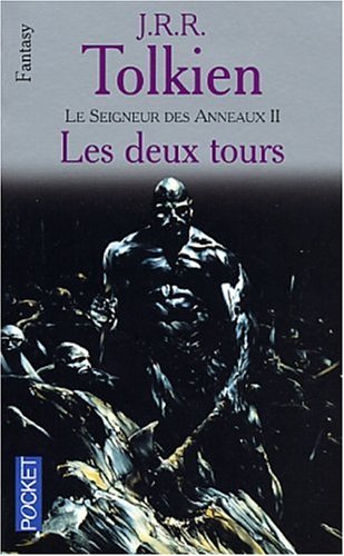 Le Seigneur des Anneaux, tome 2 : Les Deux Tours 9782266107990