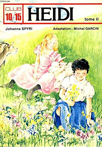 Heidi, tome 2 9782244416328