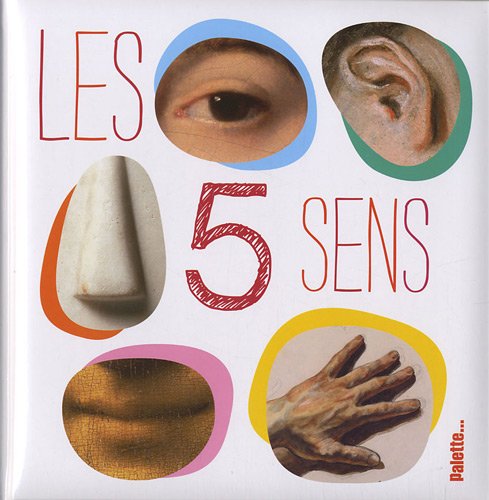 Les cinq sens 9782358320603