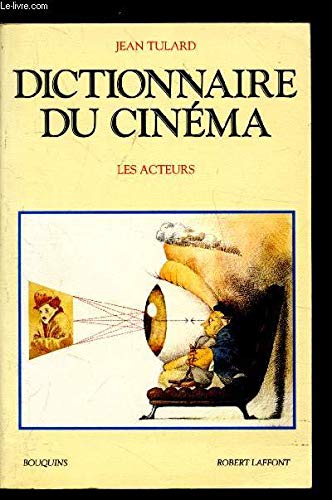 Dictionnaire du cinéma : Les acteurs 9782221071632