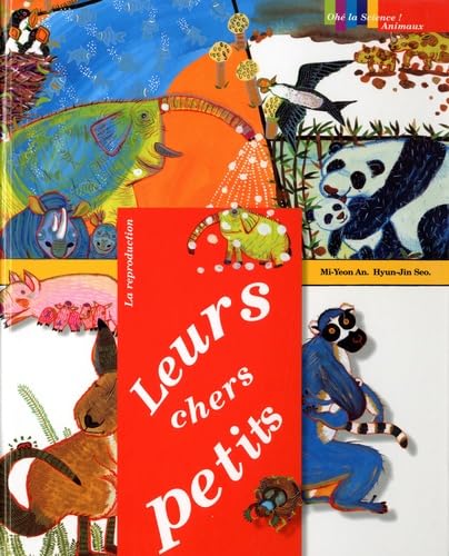 Leurs chers petits : la reproduction 9782352630166