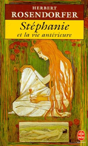 Stéphanie et la vie antérieure 9782253139836
