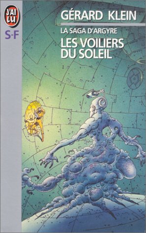 La Saga d'Argyre - Les Voiliers du soleil 9782277222477