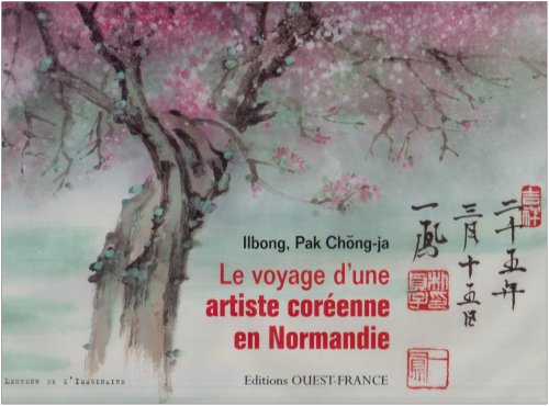 Le Voyage d'une artiste coréenne en Normandie 9782737337703