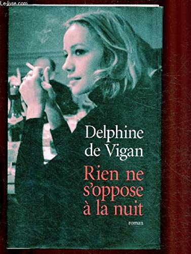 Rien ne s'oppose à la nuit 9782298054118