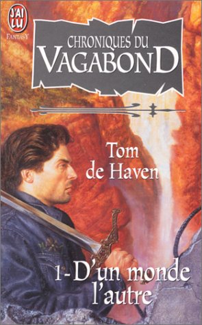 Chroniques du vagabond. D'un monde à l'autre, tome 1 9782290031865