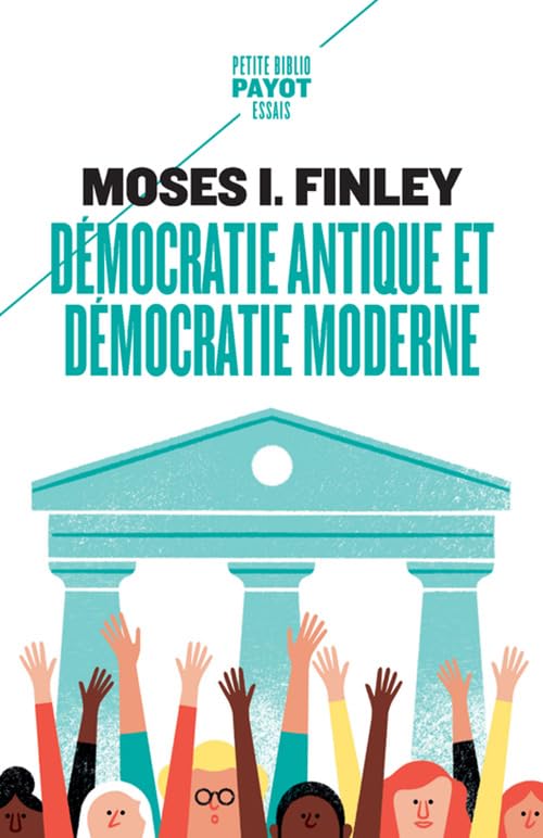 Démocratie antique et démocratie moderne 9782228924498