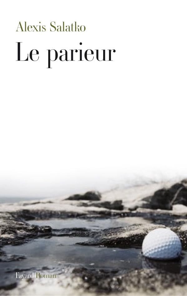 Le parieur 9782213626857