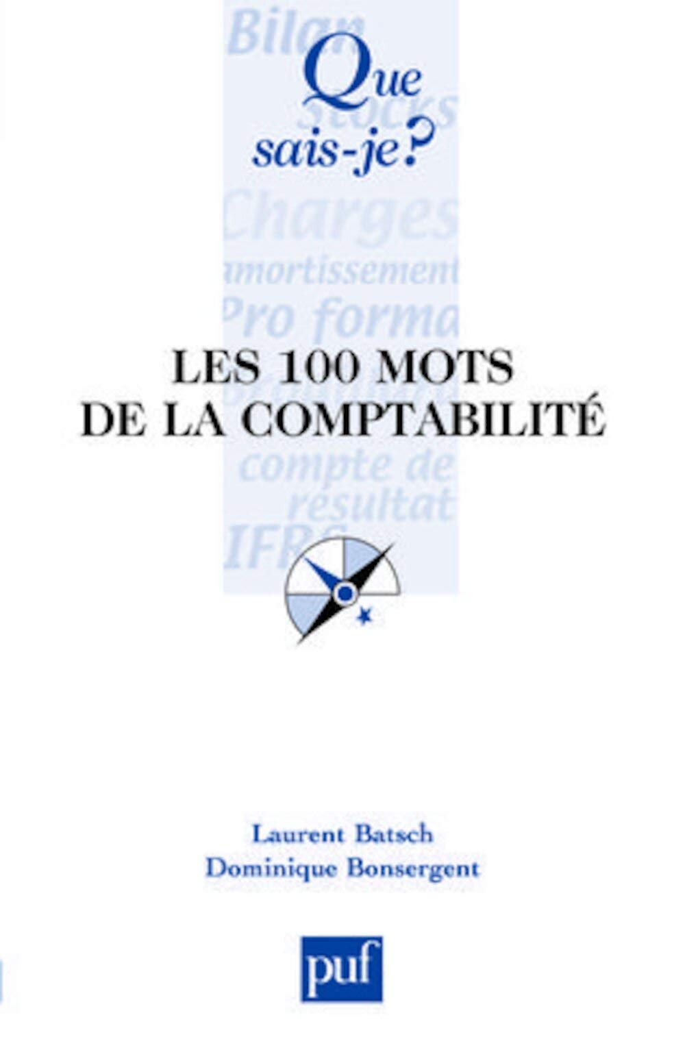 Les 100 mots de la comptabilité 9782130569299
