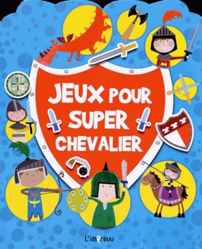 Jeux pour super chevalier 9791029500282