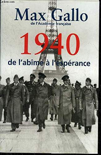 1940 de l'Abîme à l'Espérance 9782298036619