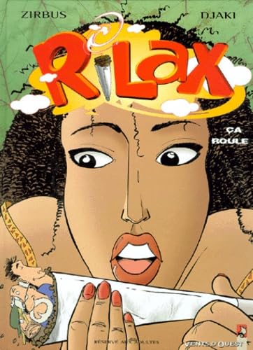 Rilax Tome 2 : Ca Roule ! 9782869679191
