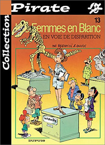 BD Pirate : Femmes en blanc, tome 13 : En voie de disparition 9782800131856