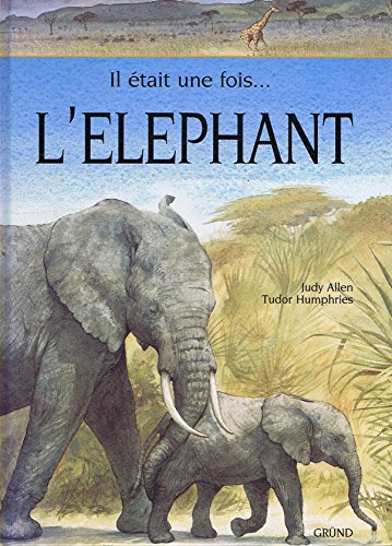 L'éléphant 9782700045321