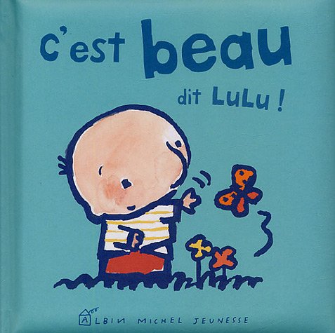 C'est beau, dit Lulu 9782226156174