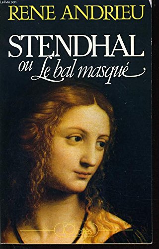 STENDHAL OU LE BAL MASQUE 9782709602082