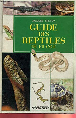 Guide Des Reptiles 9782218015229