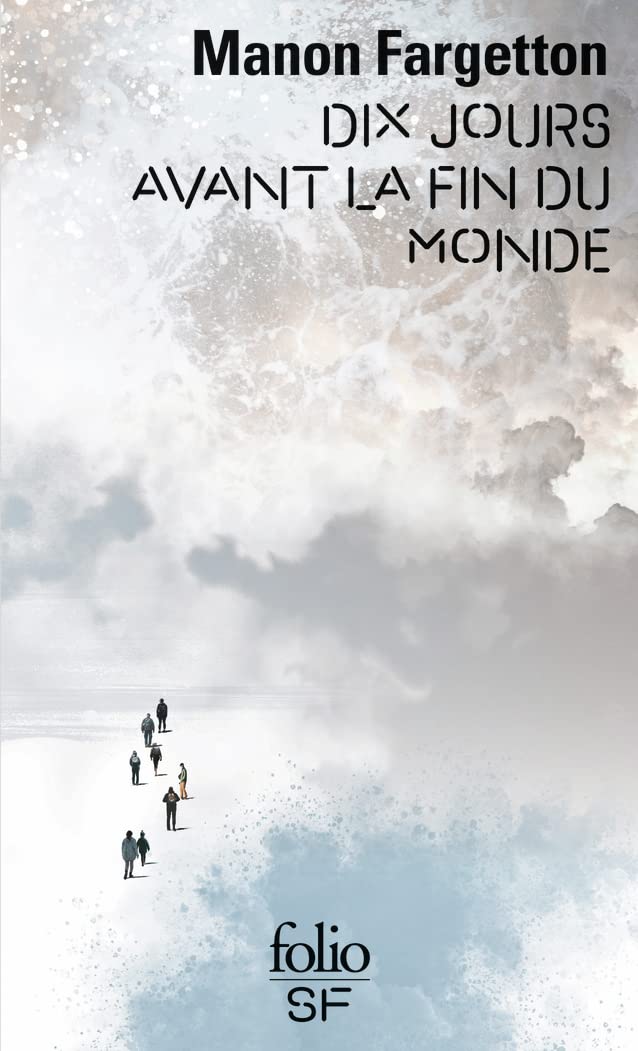 Dix jours avant la fin du monde 9782072933172