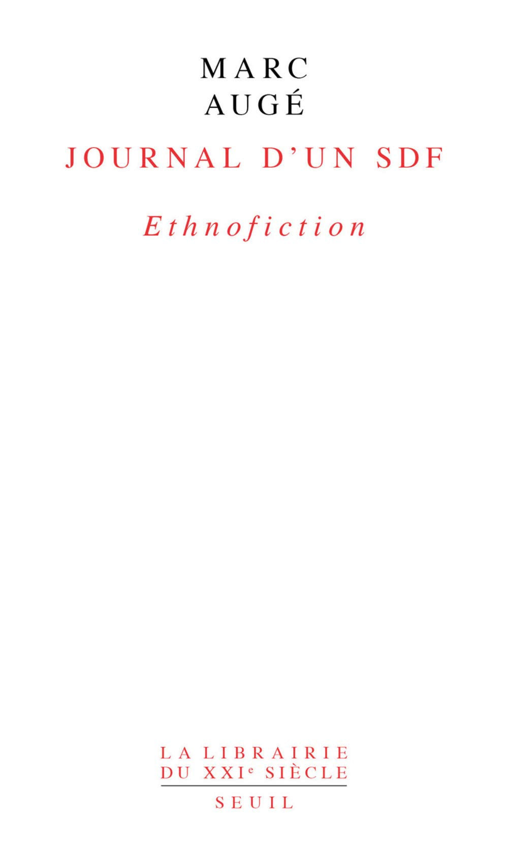 Journal d'un SDF: Ethnofiction 9782020978286