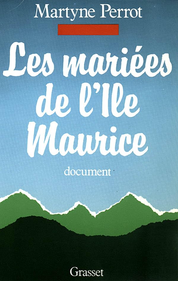 Les mariées de l'île Maurice 9782246248910