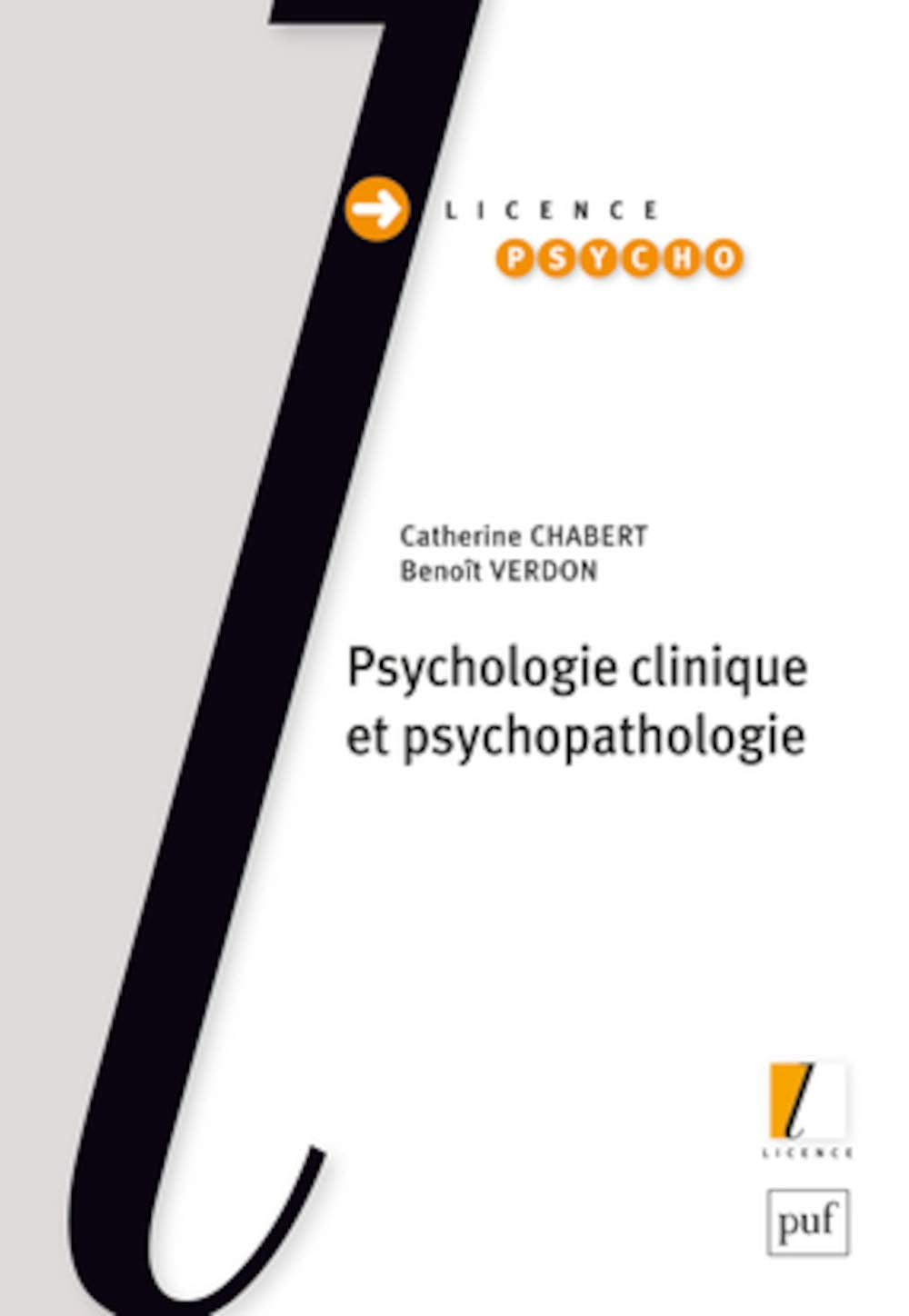 Psychologie clinique et psychopathologie 9782130568360