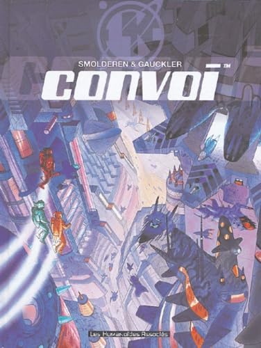 Karen Springwell : Convoi, l'intégrale 9782731612738