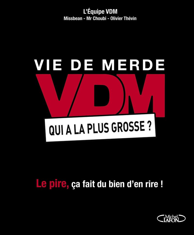 VDM Qui a la plus grosse ? 9782749930992