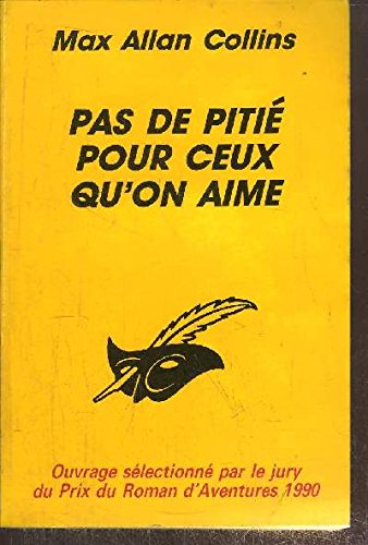 Pas de pitié pour ceux qu'on aime 9782702420478