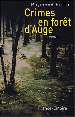 Crimes en forêt d'Auge 9782704810024