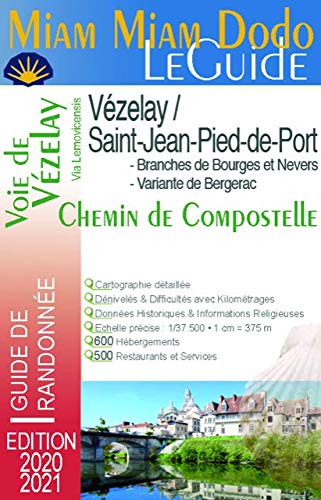 Miam miam dodo Vézelay - Compostelle - (édition 2020-2021) 9782380060010