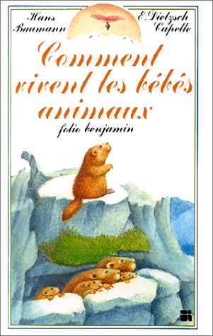 Comment vivent les bébés animaux 9782070390922