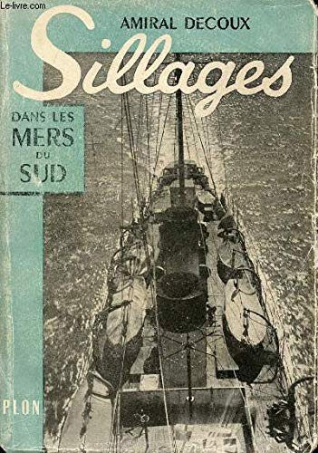 SILLAGES DANS LES MERS DU SUD 