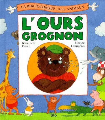 L'ours grognon 9782244463070