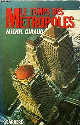 le temps des metropoles 9782868044686