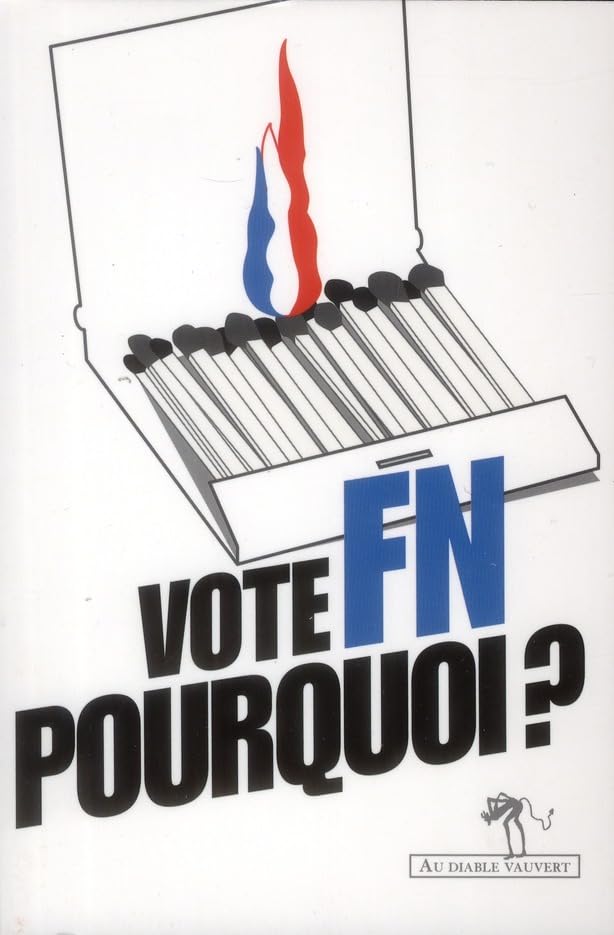 Vote FN pourquoi ? 9782846264662