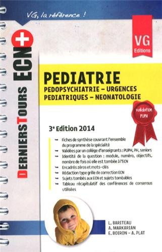 Pédiatrie: Pédopsychiatrie, urgences pédiatriques, néonatologie 9782818310106