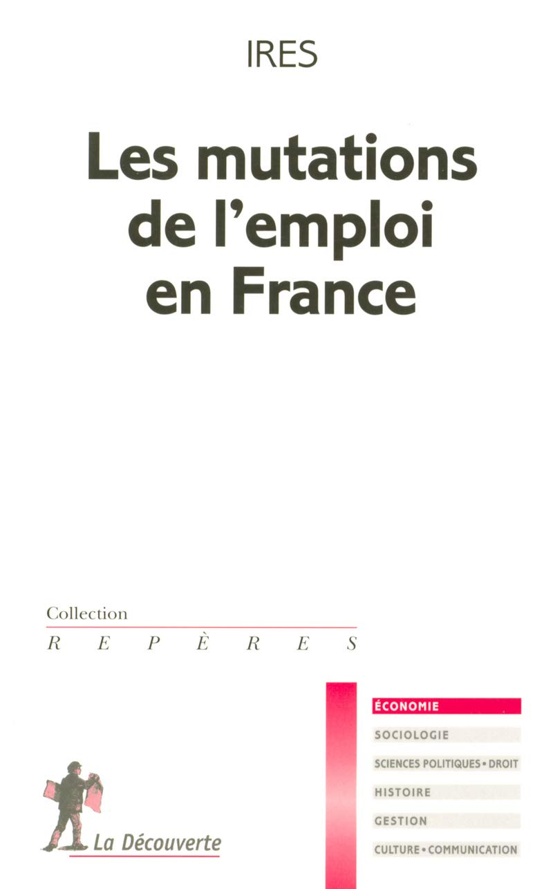 Les mutations de l'emploi en France 9782707145512