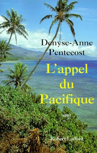 APPEL DU PACIFIQUE 9782221082072