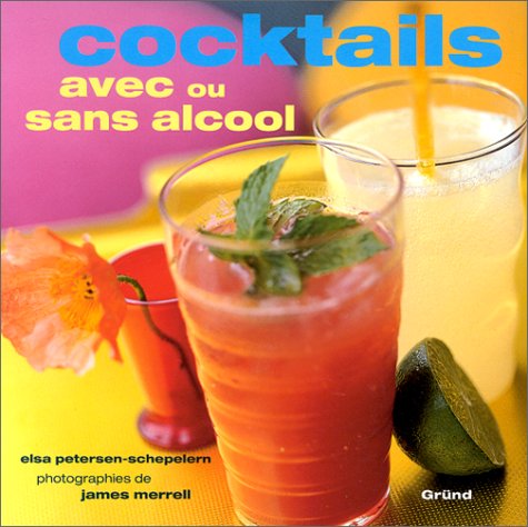 Cocktails avec ou sans alcool 9782700060232