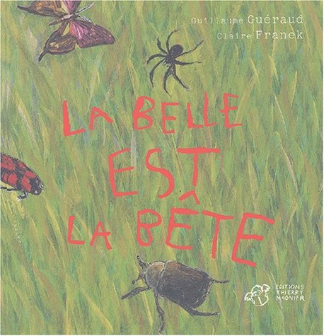 La Belle est la bête 9782844201935