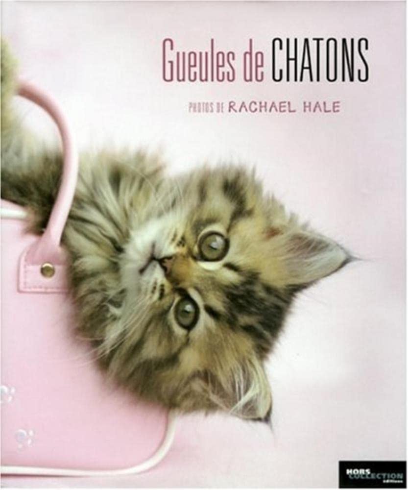 GUEULES DE CHATONS 9782258072213