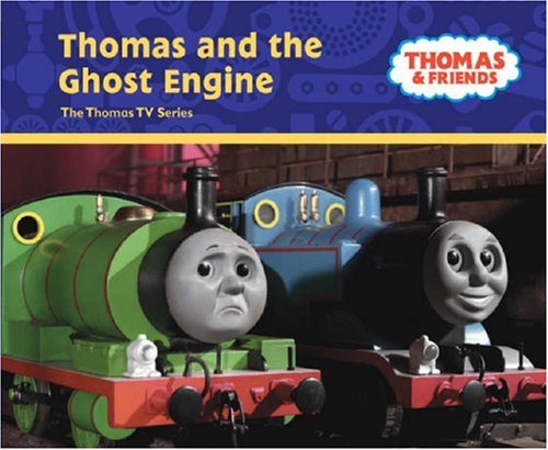 Thomas and the Ghost Engine 9780603562600