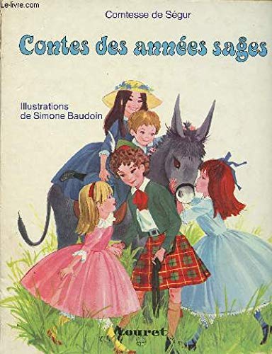 CONTES DES ANNEES SAGES 