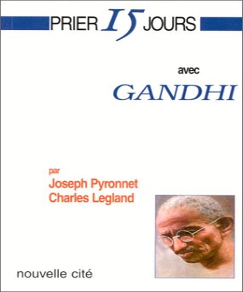 Prier 15 jours avec gandhi 9782853133203